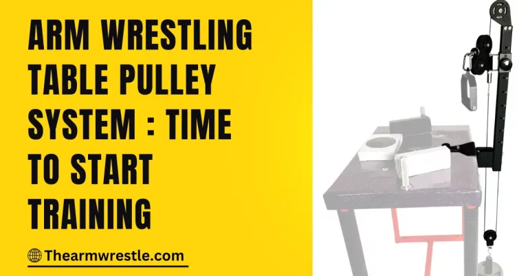 Arm Wrestling Table Pulley System